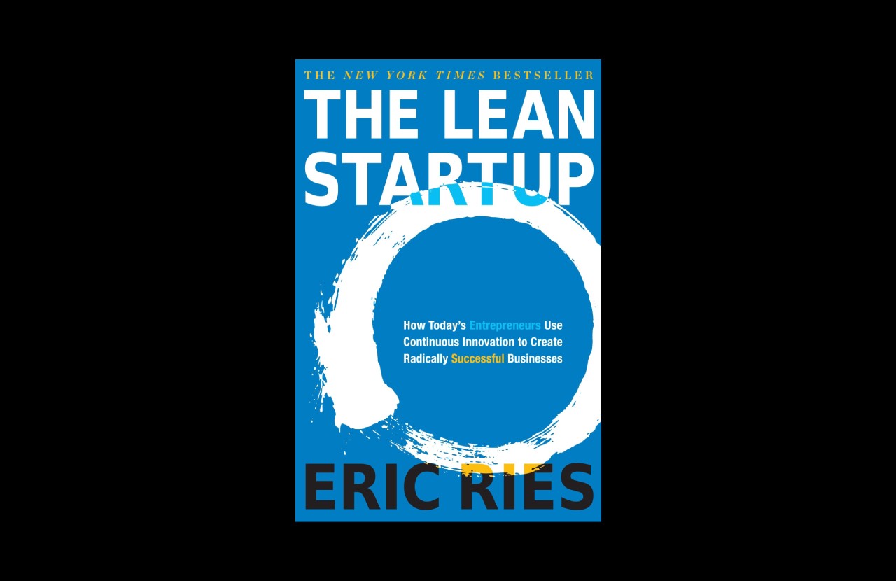 Lean Startup - Eric Ries 