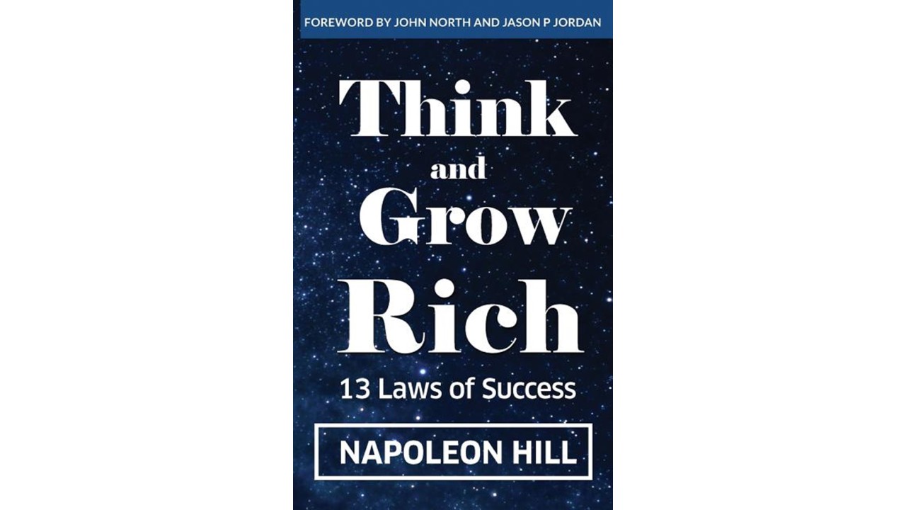 "Think and Grow Rich" - Napoleon Hill